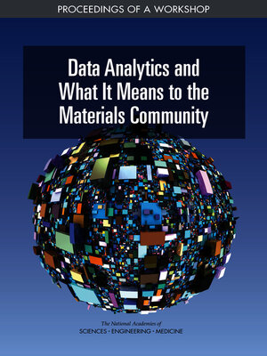 cover image of Data Analytics and What It Means to the Materials Community